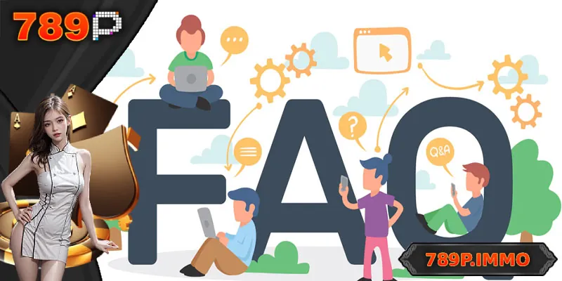 Những điều cần quan tâm khi tìm hiểu mục FAQs