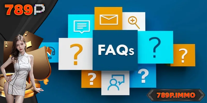 Tổng quan về những câu hỏi thường gặp